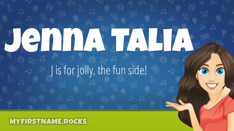 My First Name Jenna Talia Rocks!