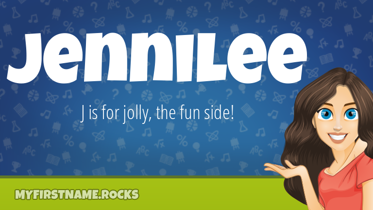 My First Name Jennilee Rocks!