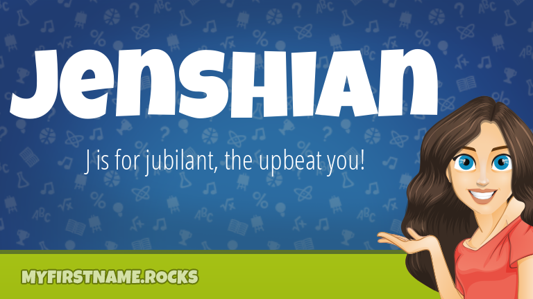 My First Name Jenshian Rocks!