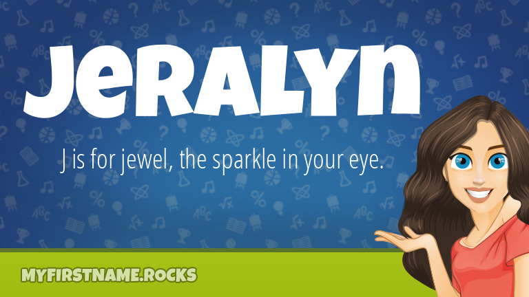 My First Name Jeralyn Rocks!