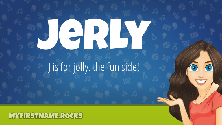 My First Name Jerly Rocks!