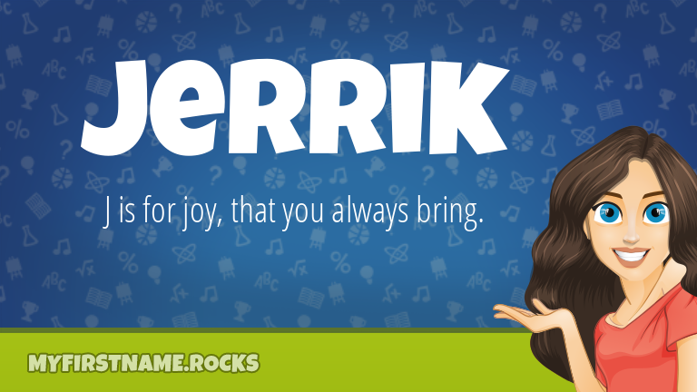 My First Name Jerrik Rocks!