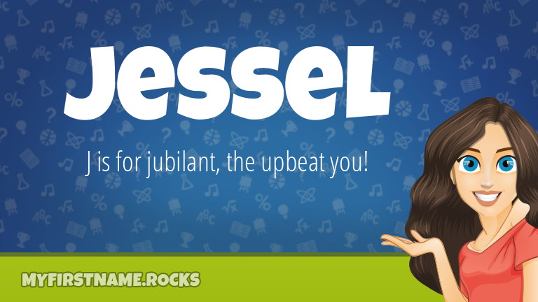 My First Name Jessel Rocks!