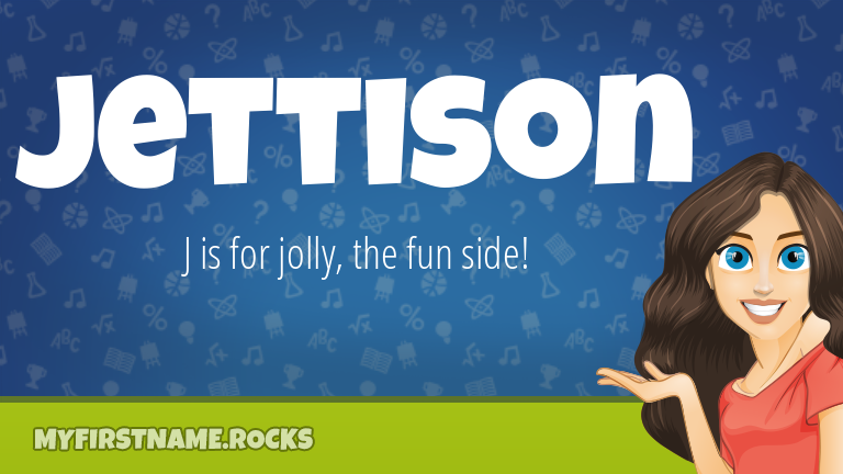 My First Name Jettison Rocks!