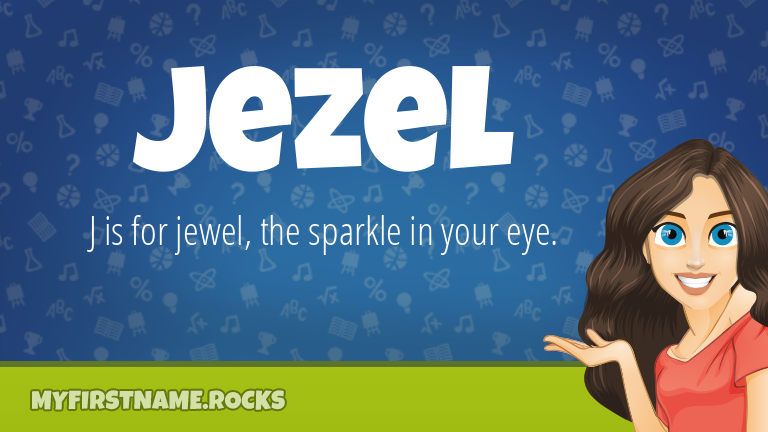 My First Name Jezel Rocks!