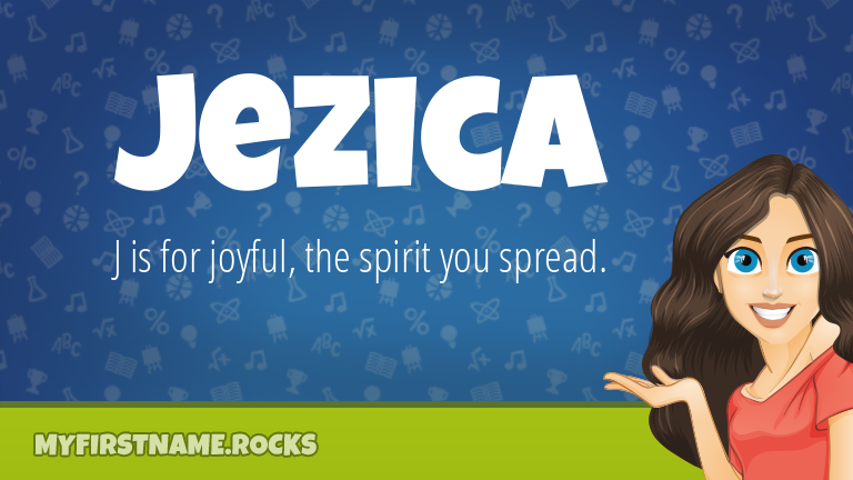 My First Name Jezica Rocks!