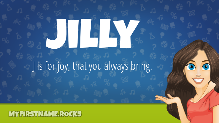 My First Name Jilly Rocks!