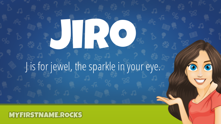 My First Name Jiro Rocks!