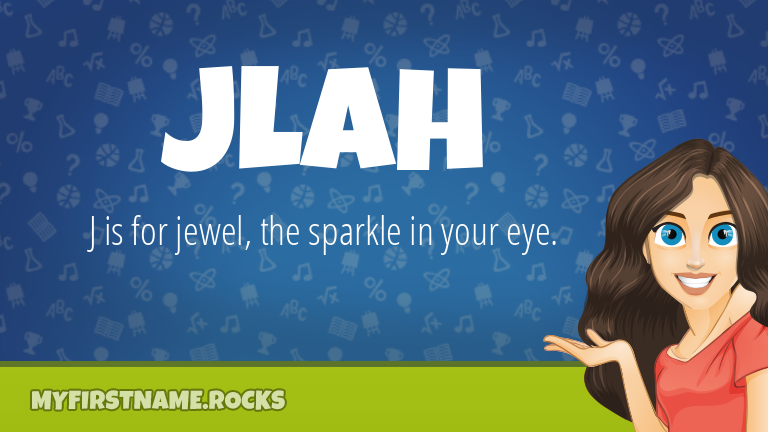 My First Name Jlah Rocks!
