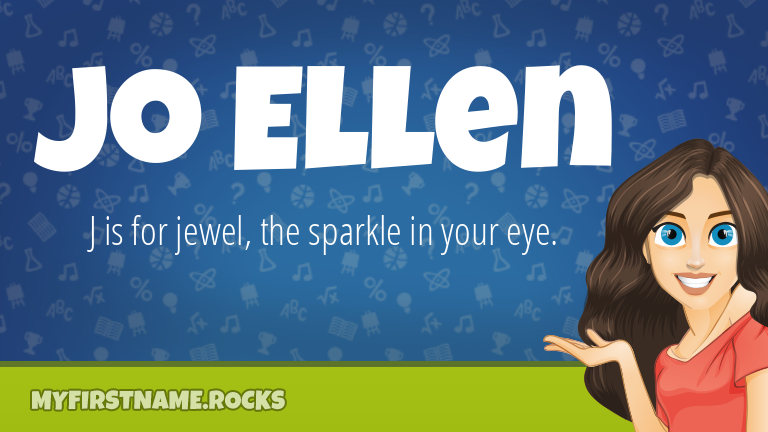 My First Name Jo Ellen Rocks!