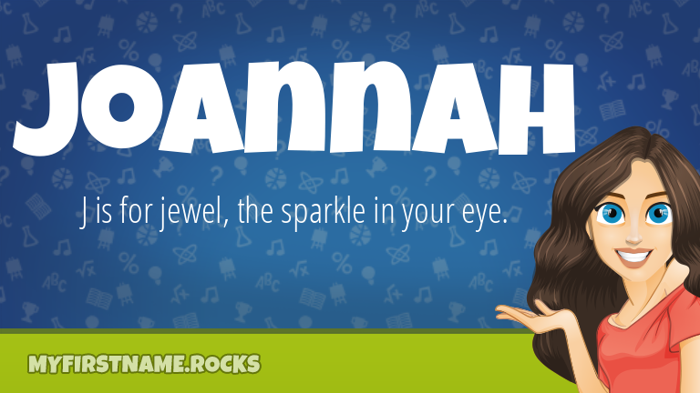 My First Name Joannah Rocks!