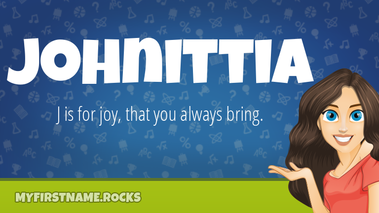 My First Name Johnittia Rocks!