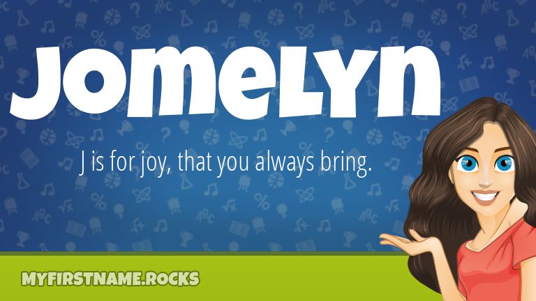 My First Name Jomelyn Rocks!