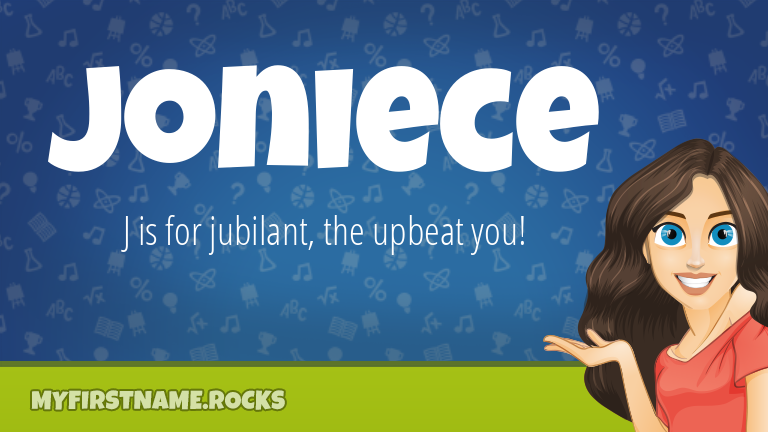 My First Name Joniece Rocks!