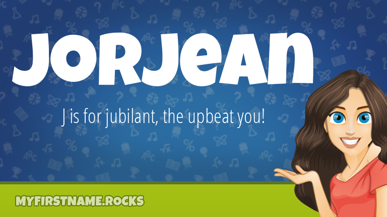 My First Name Jorjean Rocks!
