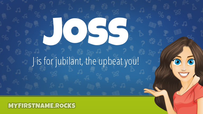 My First Name Joss Rocks!