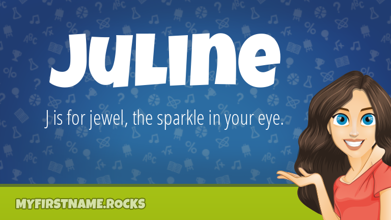 My First Name Juline Rocks!