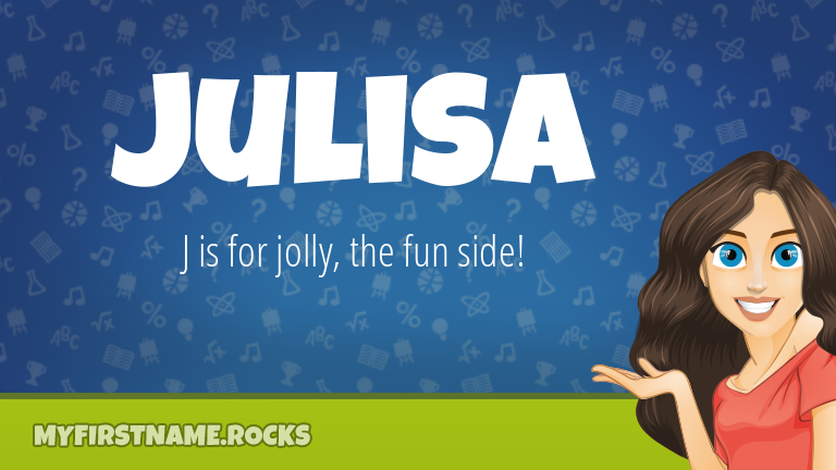 My First Name Julisa Rocks!