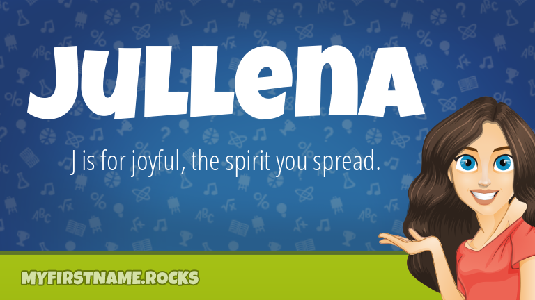 My First Name Jullena Rocks!