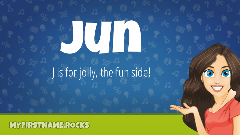 My First Name Jun Rocks!