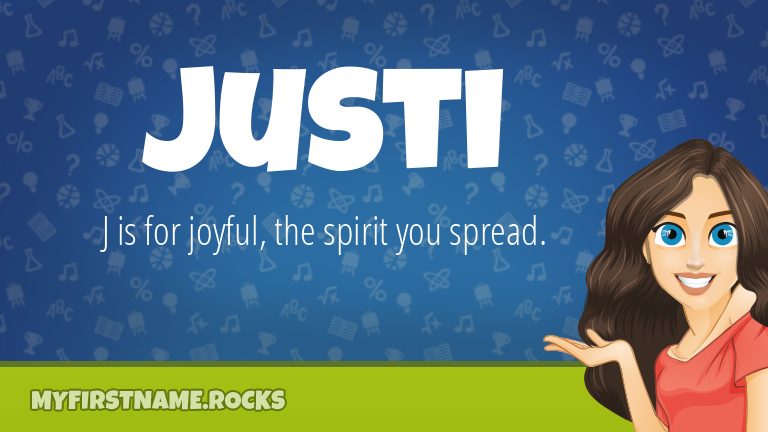 My First Name Justi Rocks!