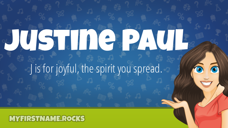 My First Name Justine Paul Rocks!