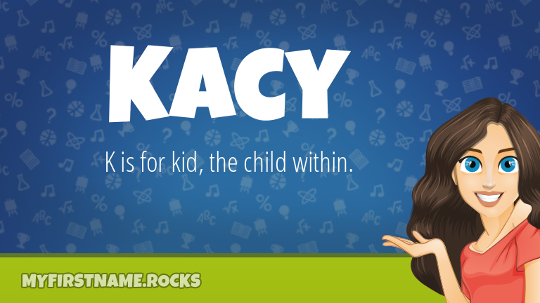 My First Name Kacy Rocks!