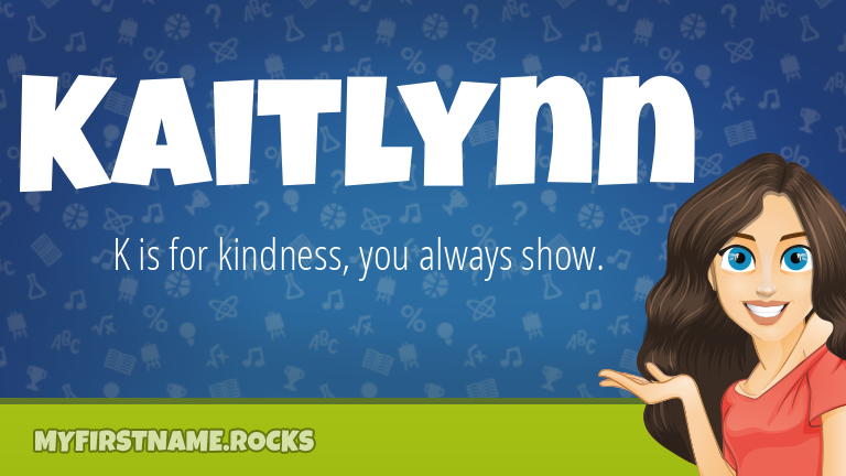 My First Name Kaitlynn Rocks!