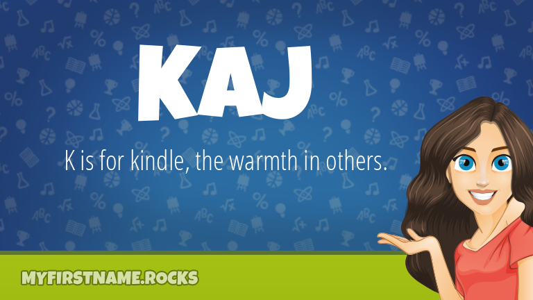 My First Name Kaj Rocks!