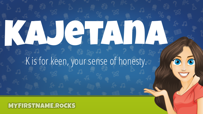 My First Name Kajetana Rocks!