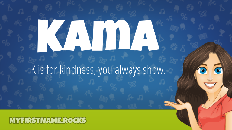 My First Name Kama Rocks!