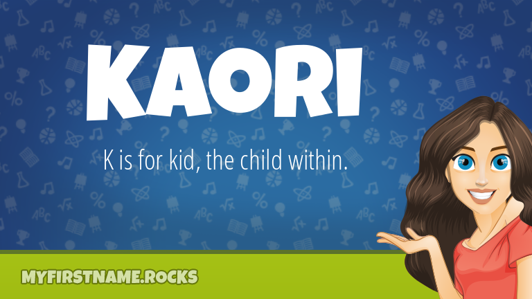 My First Name Kaori Rocks!