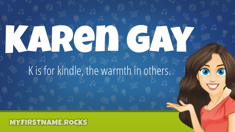 My First Name Karen Gay Rocks!