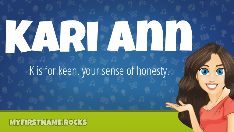 My First Name Kari Ann Rocks!