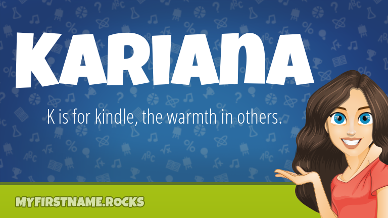 My First Name Kariana Rocks!