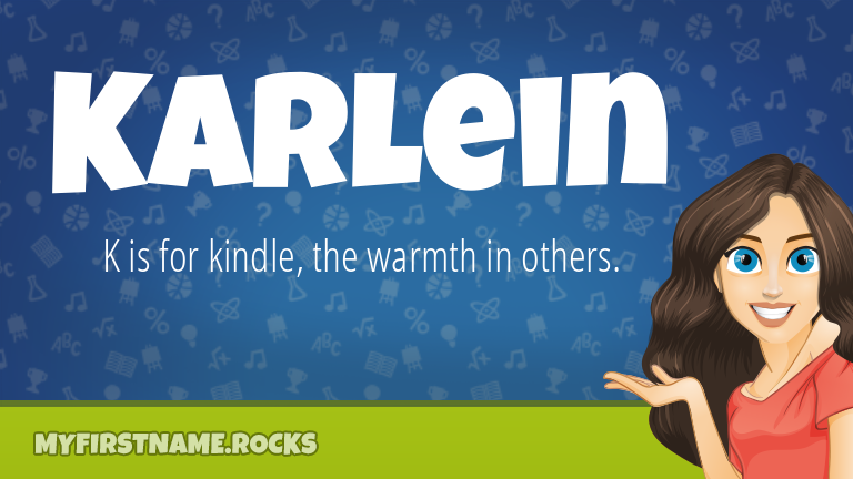My First Name Karlein Rocks!
