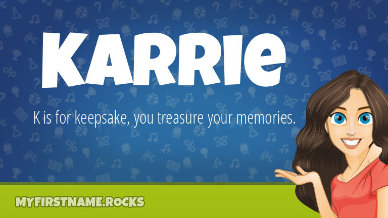 My First Name Karrie Rocks!