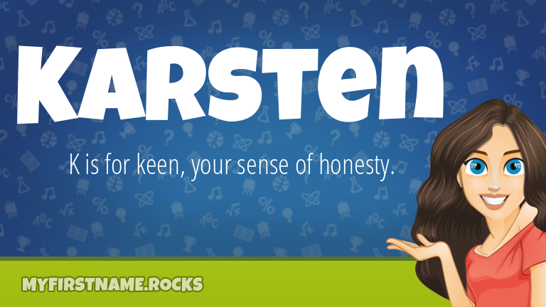 My First Name Karsten Rocks!