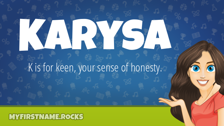 My First Name Karysa Rocks!