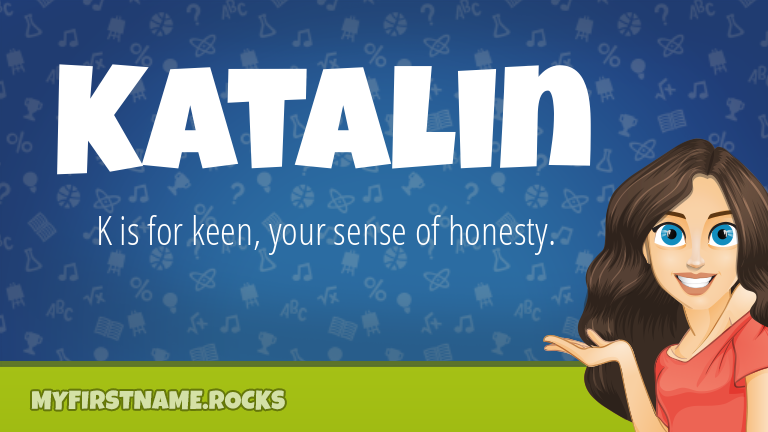 My First Name Katalin Rocks!
