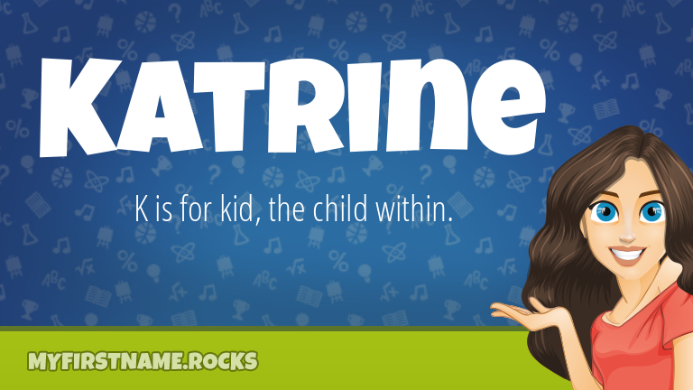 My First Name Katrine Rocks!