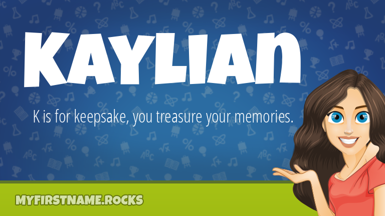 My First Name Kaylian Rocks!