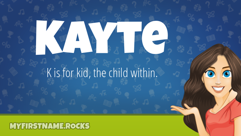 My First Name Kayte Rocks!