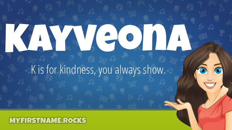 My First Name Kayveona Rocks!