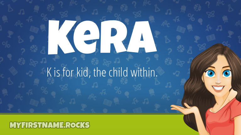 My First Name Kera Rocks!