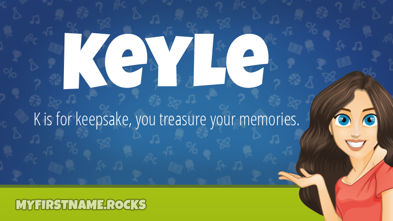 My First Name Keyle Rocks!