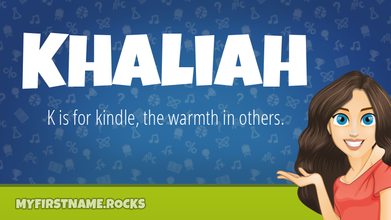My First Name Khaliah Rocks!