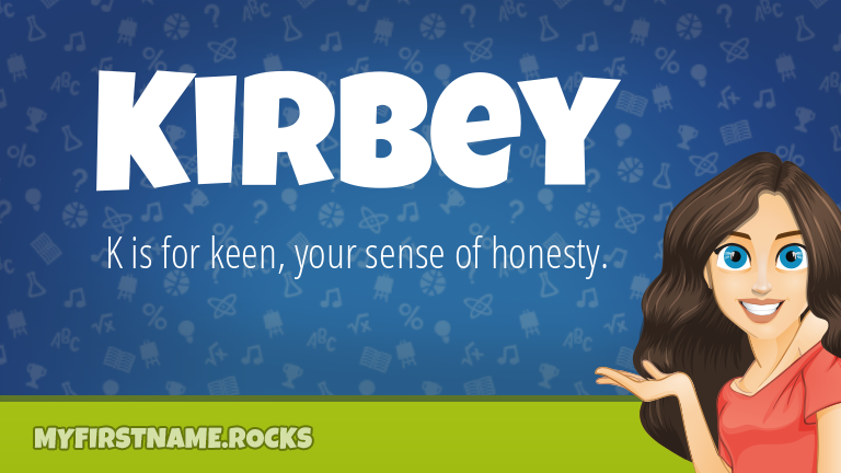 My First Name Kirbey Rocks!