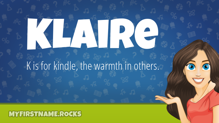 My First Name Klaire Rocks!
