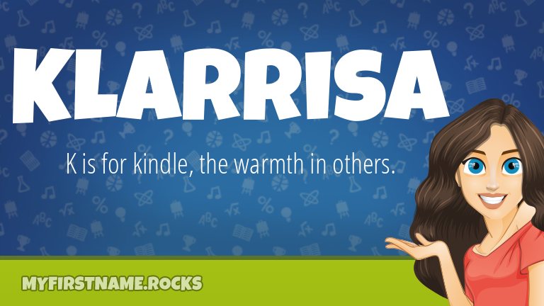 My First Name Klarrisa Rocks!
